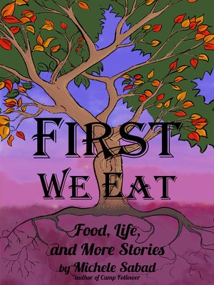 cover image of First We Eat